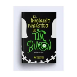 Libro El Imaginario Fantástico de Tim Burton