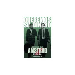 Libro 'Queremos Su Dinero: El Hombre Tras Amstrad España'